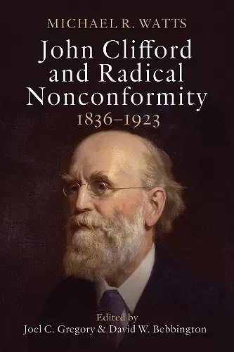 John Clifford and Radical Nonconformity cover