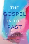 The Gospel in the Past cover