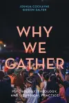 Why We Gather cover