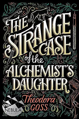The Strange Case of the Alchemist's Daughter cover