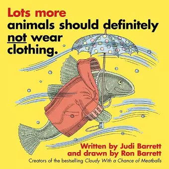 Lots More Animals Should Definitely Not Wear Clothing. cover