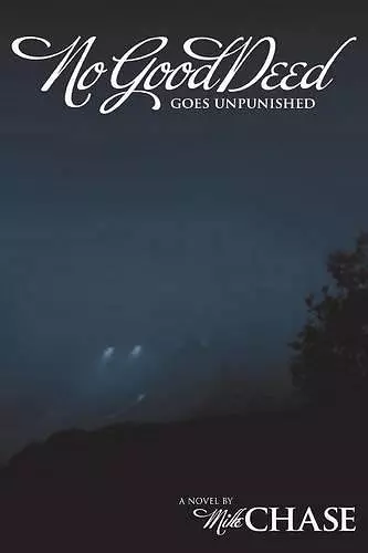 No Good Deed Goes Unpunished cover