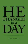 He Changed in a Day cover