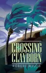 Crossing Clayborn cover