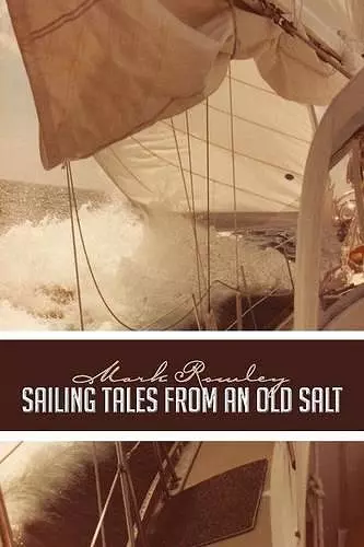 Sailing Tales from an Old Salt cover