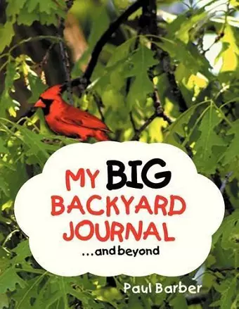 My Big Backyard Journal...and Beyond cover