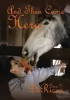 And Then Came Hera cover