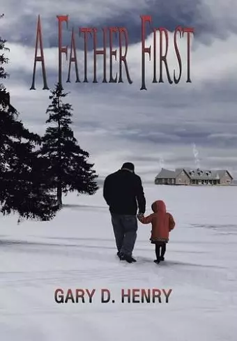 A Father First cover