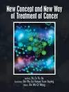 New Concept and New Way of Treatment of Cancer cover