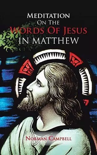 Meditation on the Words of Jesus in Matthew cover