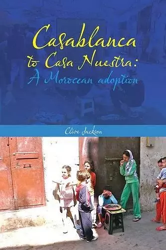 Casablanca to Casa Nuestra cover