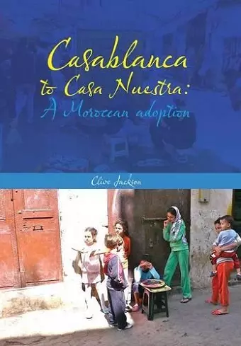 Casablanca to Casa Nuestra cover