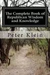 The Complete Book of Republican Wisdom and Knowledge cover