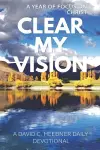 Clear My Vision cover