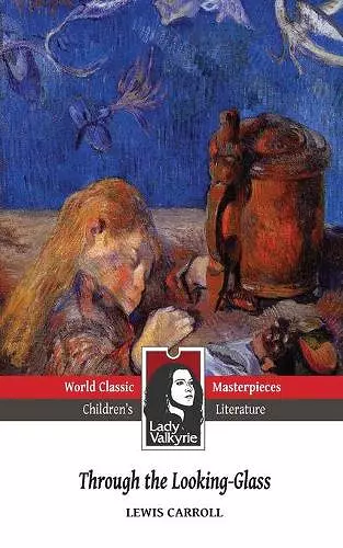 Through the Looking-Glass (Lady Valkyrie Children's Literature) cover