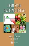 Hormesis in Health and Disease cover