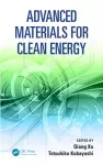 Advanced Materials for Clean Energy cover