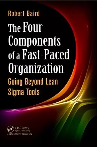 The Four Components of a Fast-Paced Organization cover