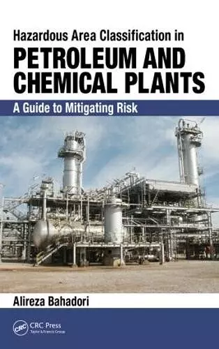 Hazardous Area Classification in Petroleum and Chemical Plants cover