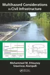 Multihazard Considerations in Civil Infrastructure cover