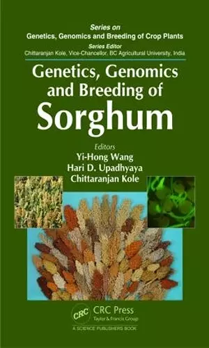 Genetics, Genomics and Breeding of Sorghum cover