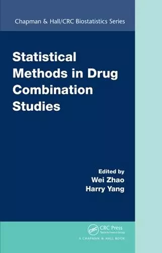 Statistical Methods in Drug Combination Studies cover