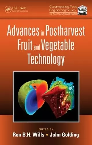 Advances in Postharvest Fruit and Vegetable Technology cover