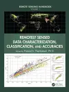 Remotely Sensed Data Characterization, Classification, and Accuracies cover