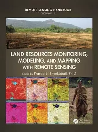 Land Resources Monitoring, Modeling, and Mapping with Remote Sensing cover