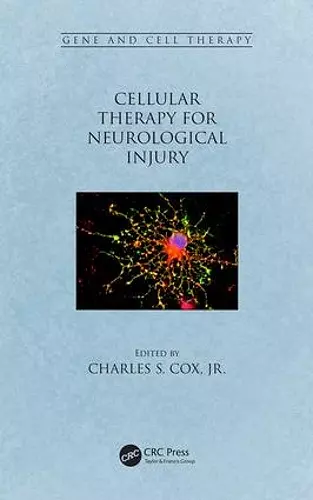 Cellular Therapy for Neurological Injury cover