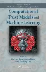 Computational Trust Models and Machine Learning cover