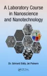 A Laboratory Course in Nanoscience and Nanotechnology cover