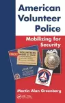 American Volunteer Police: Mobilizing for Security cover