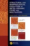 Structural and Morphological Evolution in Metal-Organic Films and Multilayers cover