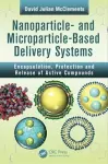 Nanoparticle- and Microparticle-based Delivery Systems cover