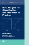 ROC Analysis for Classification and Prediction in Practice cover