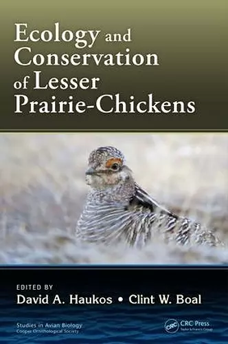 Ecology and Conservation of Lesser Prairie-Chickens cover