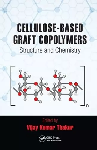 Cellulose-Based Graft Copolymers cover