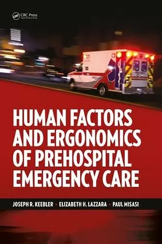 Human Factors and Ergonomics of Prehospital Emergency Care cover