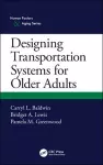 Designing Transportation Systems for Older Adults cover