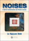 Noises in Optical Communications and Photonic Systems cover