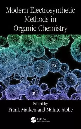 Modern Electrosynthetic Methods in Organic Chemistry cover