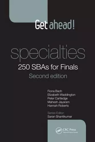 Get ahead! Specialties: 250 SBAs for Finals cover