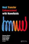 Heat Transfer Enhancement with Nanofluids cover