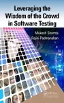 Leveraging the Wisdom of the Crowd in Software Testing cover