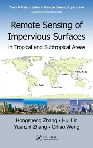 Remote Sensing of Impervious Surfaces in Tropical and Subtropical Areas cover