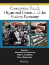 Corruption, Fraud, Organized Crime, and the Shadow Economy cover