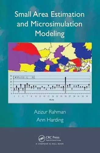 Small Area Estimation and Microsimulation Modeling cover