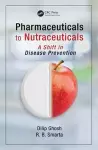 Pharmaceuticals to Nutraceuticals cover