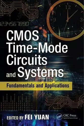 CMOS Time-Mode Circuits and Systems cover